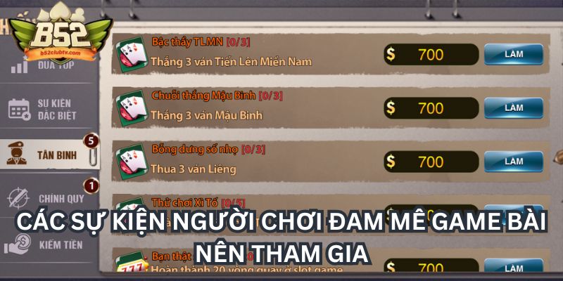 Các sự kiện người chơi đam mê game bài b52club nên tham gia Các sự kiện người chơi đam mê game bài b52club nên tham gia