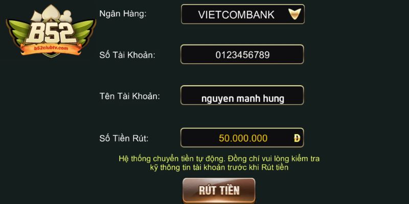 Những lưu ý khi rút tiền B52club Những lưu ý khi rút tiền B52club